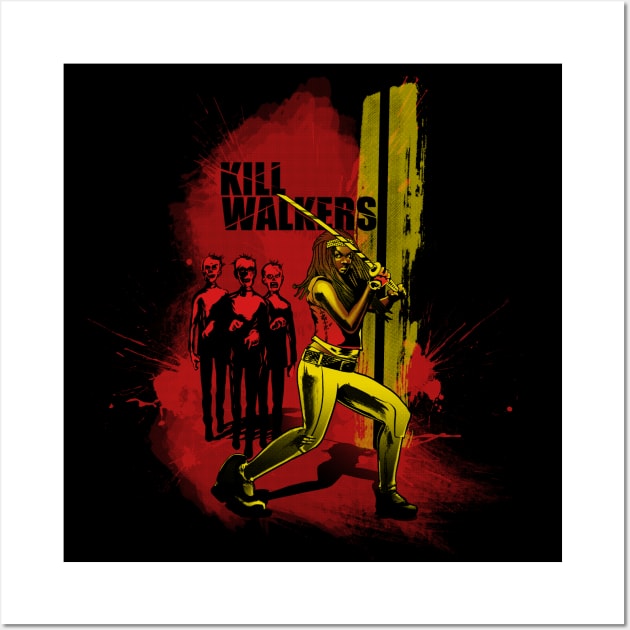 Kill Walker Wall Art by RjohnArt